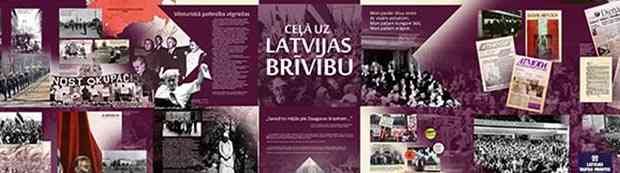 Exhibition ”The Way to the Freedom of Latvia”